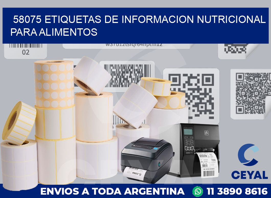 58075 ETIQUETAS DE INFORMACION NUTRICIONAL PARA ALIMENTOS