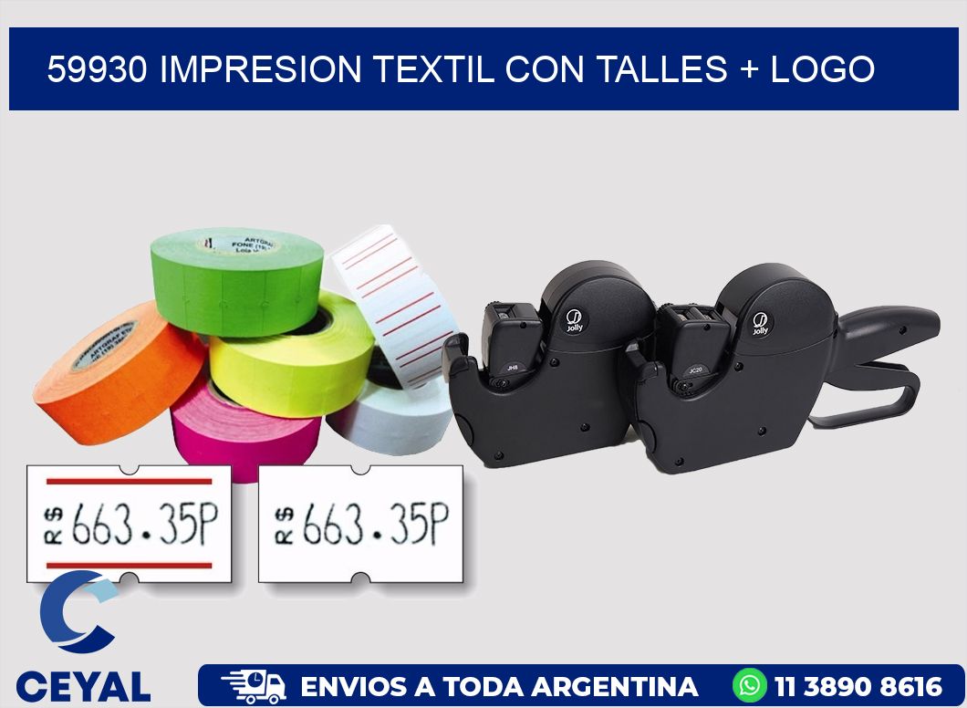 59930 IMPRESION TEXTIL CON TALLES + LOGO