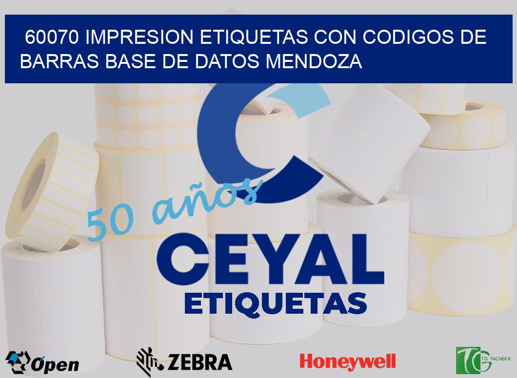 60070 IMPRESION ETIQUETAS CON CODIGOS DE BARRAS BASE DE DATOS MENDOZA