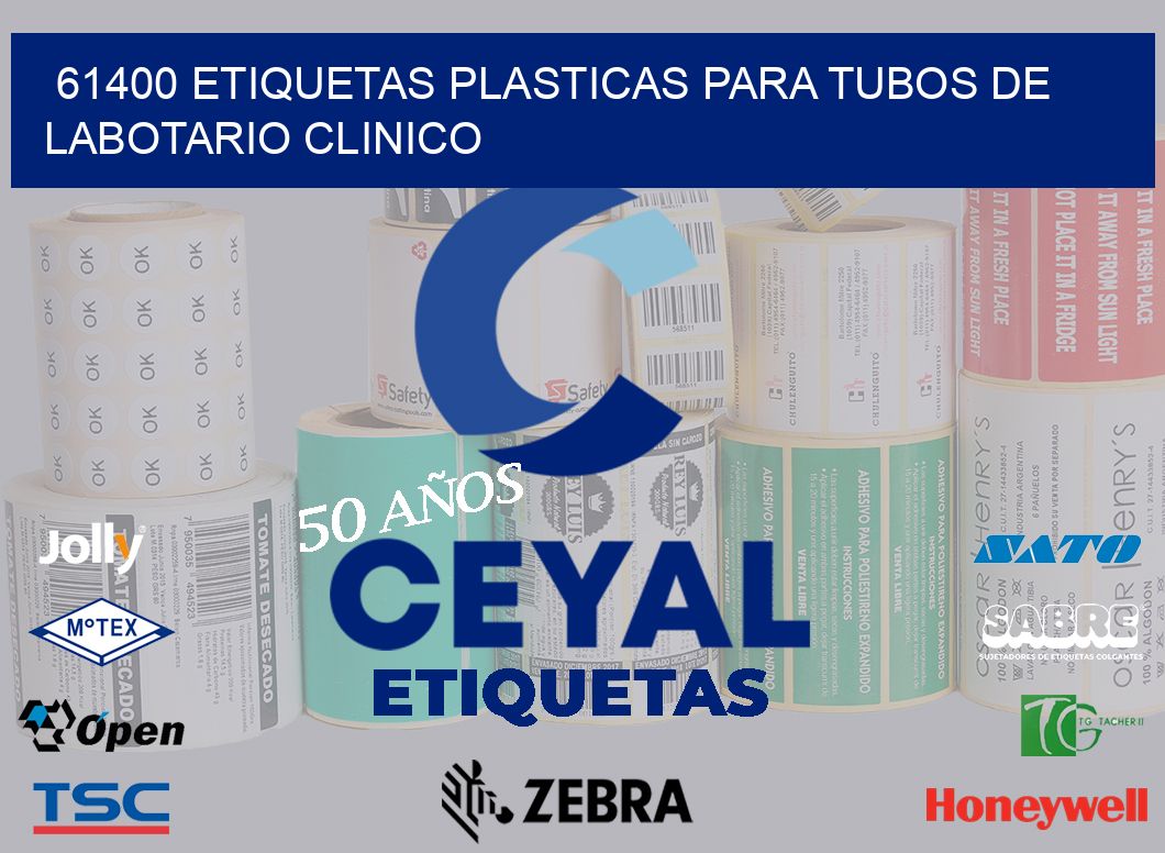61400 ETIQUETAS PLASTICAS PARA TUBOS DE LABOTARIO CLINICO
