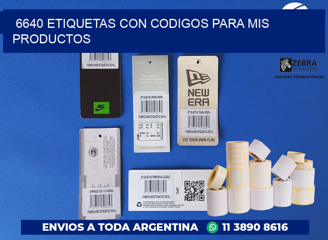 6640 ETIQUETAS CON CODIGOS PARA MIS PRODUCTOS