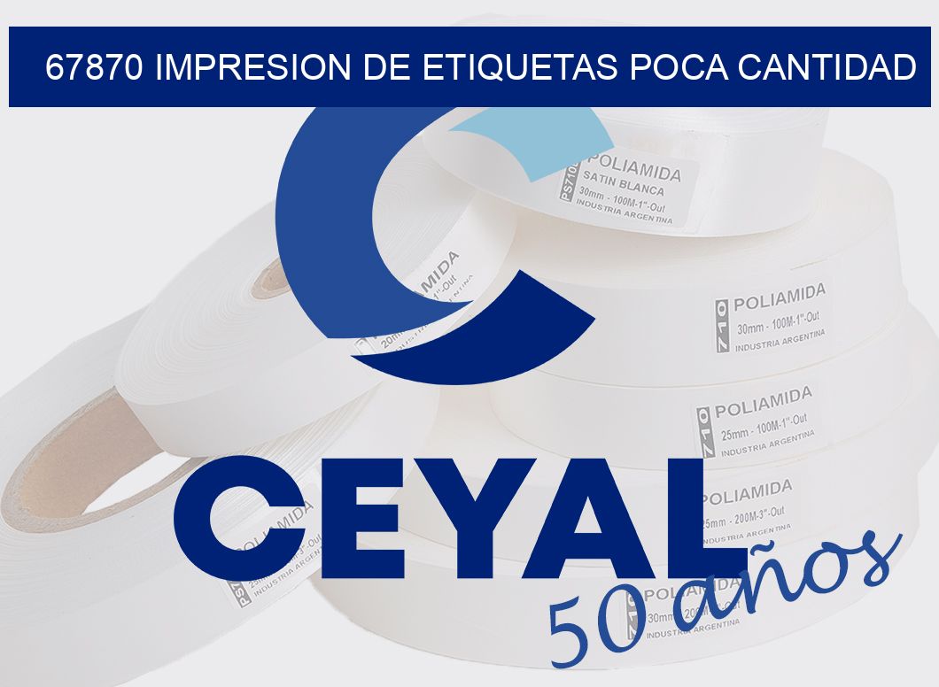 67870 IMPRESION DE ETIQUETAS POCA CANTIDAD