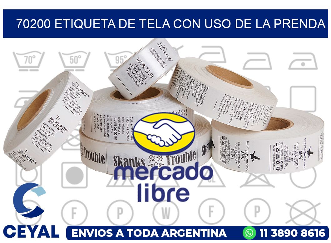 70200 ETIQUETA DE TELA CON USO DE LA PRENDA