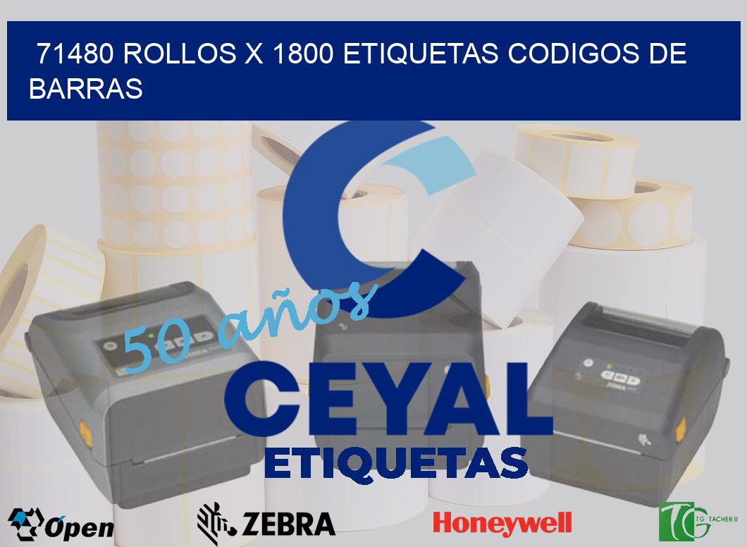 71480 Rollos x 1800 etiquetas codigos de barras