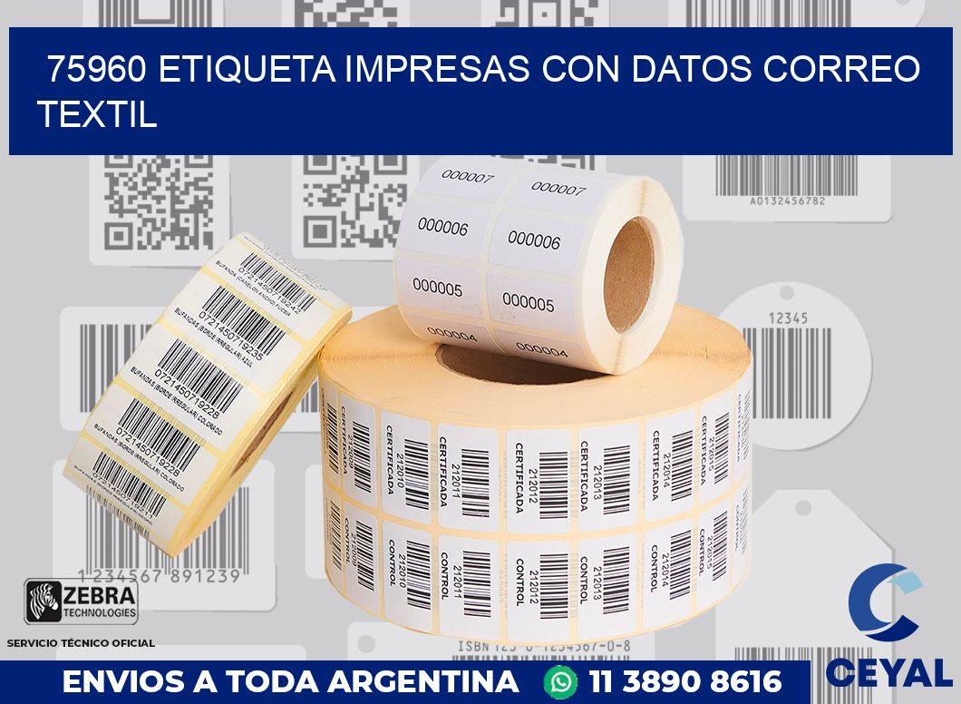 75960 ETIQUETA IMPRESAS CON DATOS CORREO TEXTIL