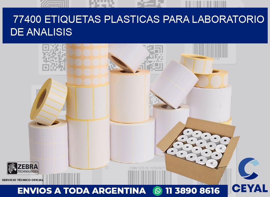 77400 ETIQUETAS PLASTICAS PARA LABORATORIO DE ANALISIS