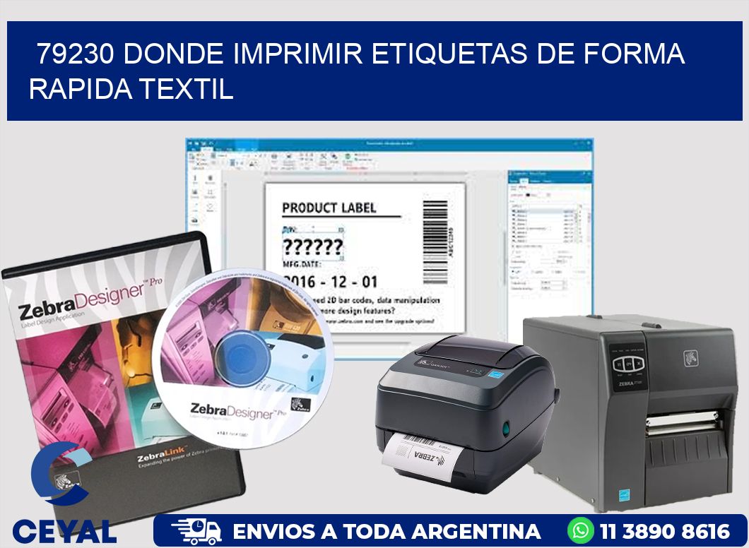 79230 DONDE IMPRIMIR ETIQUETAS DE FORMA RAPIDA TEXTIL