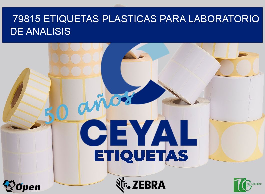 79815 ETIQUETAS PLASTICAS PARA LABORATORIO DE ANALISIS