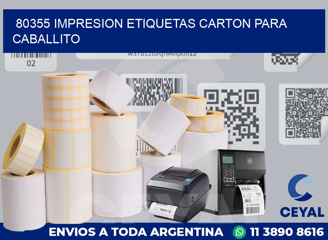 80355 IMPRESION ETIQUETAS CARTON PARA CABALLITO