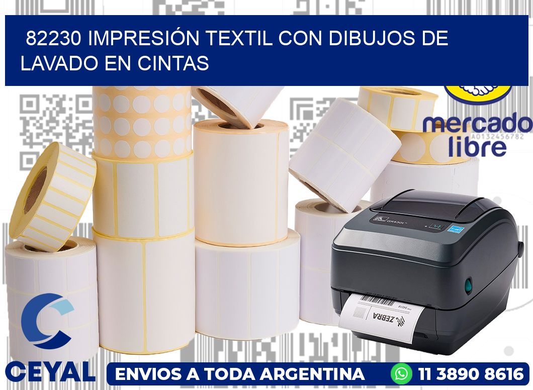 82230 IMPRESIÓN TEXTIL CON DIBUJOS DE LAVADO EN CINTAS