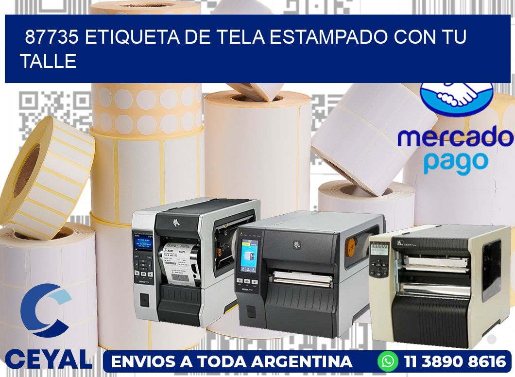 87735 ETIQUETA DE TELA ESTAMPADO CON TU TALLE