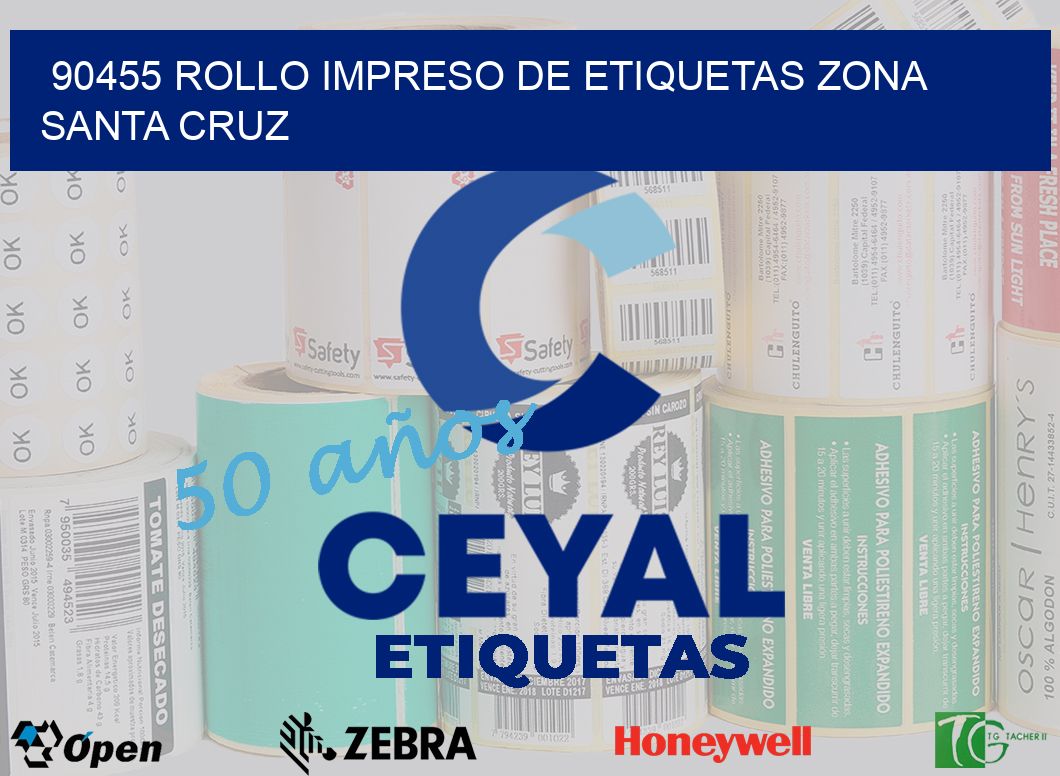 90455 ROLLO IMPRESO DE ETIQUETAS ZONA SANTA CRUZ