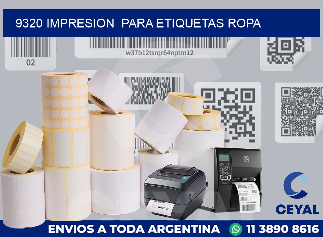 9320 impresion  para etiquetas ropa