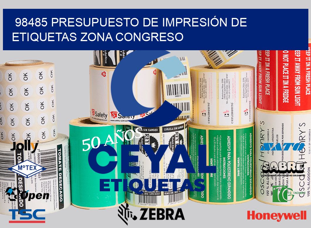 98485 PRESUPUESTO DE IMPRESIÓN DE ETIQUETAS ZONA CONGRESO