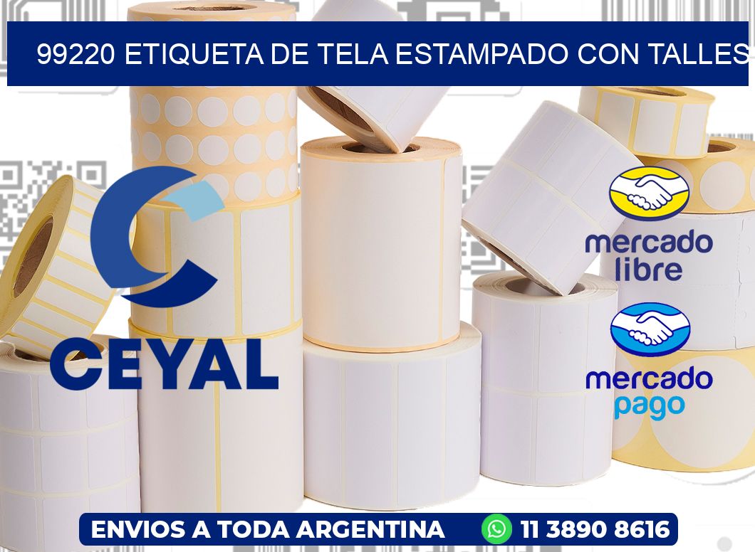 99220 ETIQUETA DE TELA ESTAMPADO CON TALLES