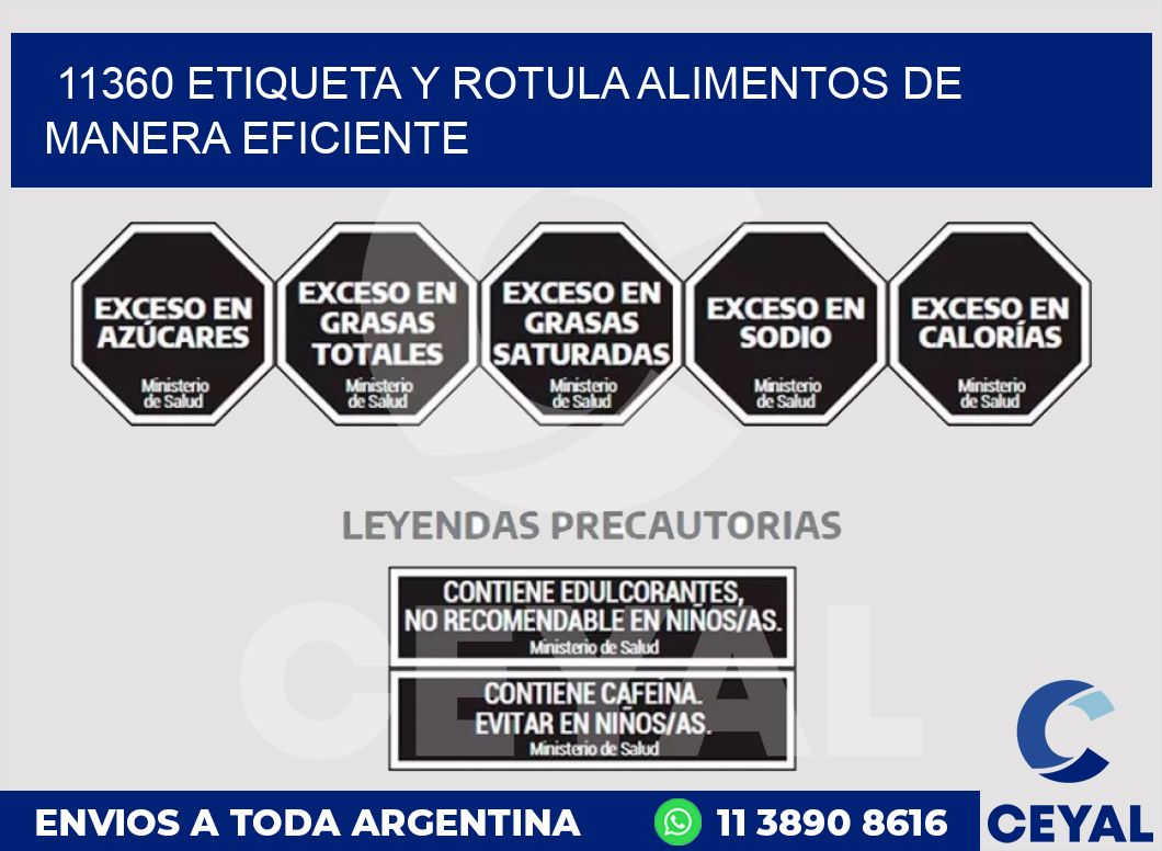 11360 ETIQUETA Y ROTULA ALIMENTOS DE MANERA EFICIENTE