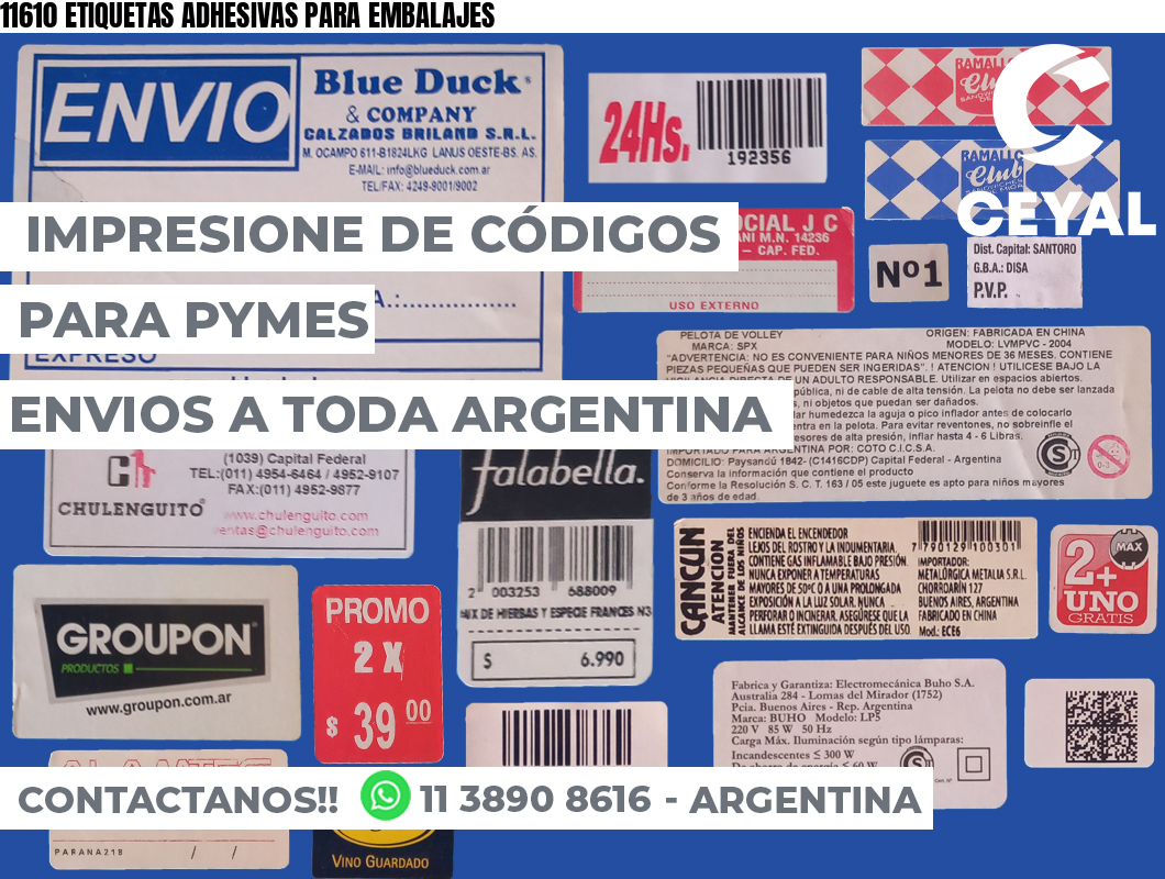11610 ETIQUETAS ADHESIVAS PARA EMBALAJES