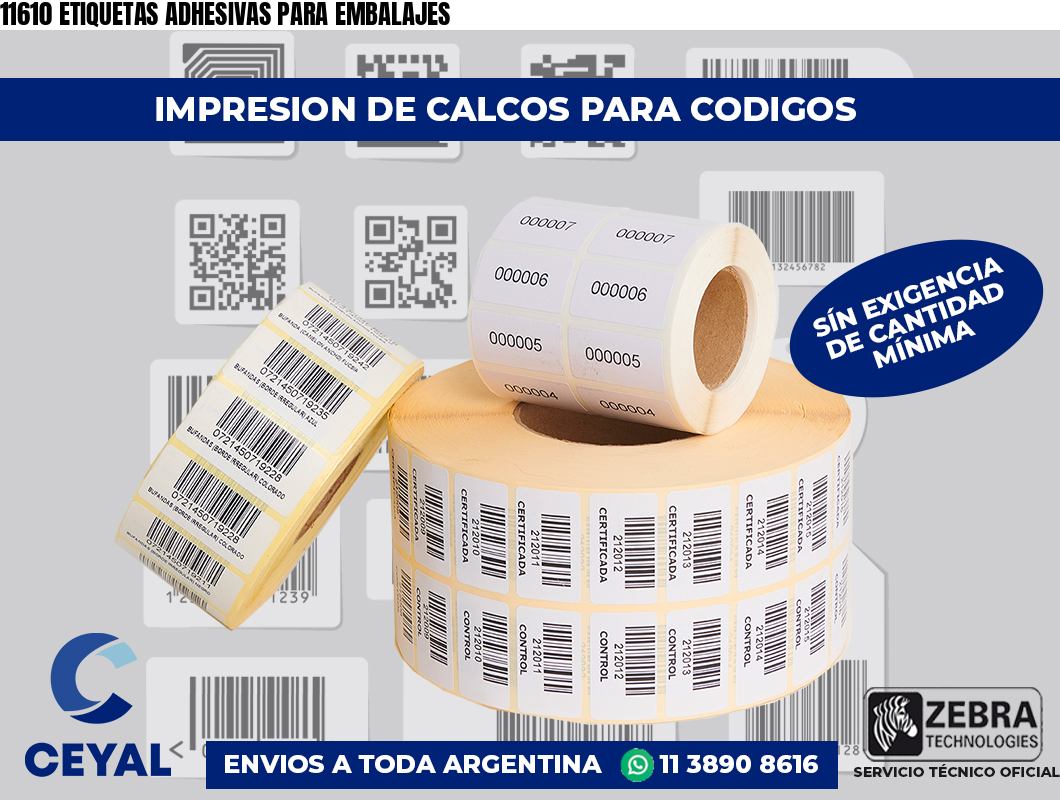 11610 ETIQUETAS ADHESIVAS PARA EMBALAJES