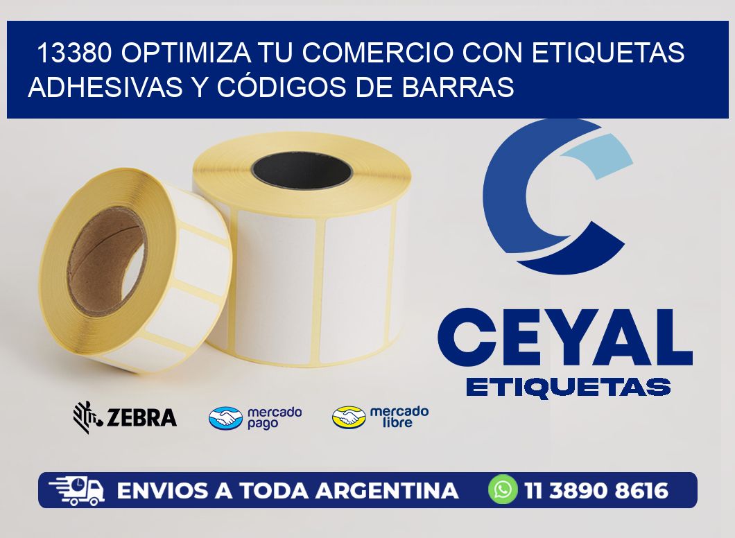 13380 OPTIMIZA TU COMERCIO CON ETIQUETAS ADHESIVAS Y CÓDIGOS DE BARRAS