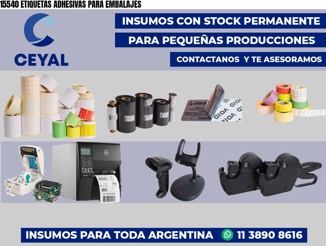 15540 ETIQUETAS ADHESIVAS PARA EMBALAJES