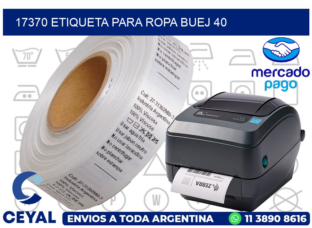 17370 ETIQUETA PARA ROPA BUEJ 40