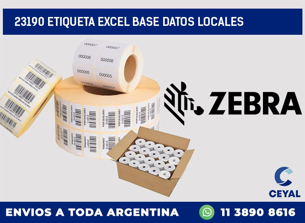 23190 etiqueta excel base datos locales