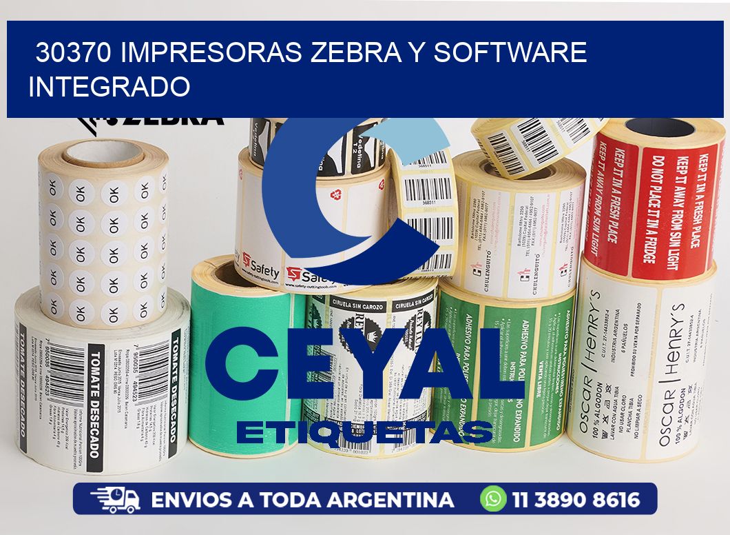 30370 Impresoras Zebra y Software Integrado