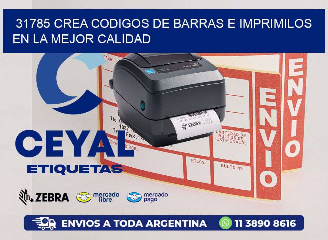 31785 CREA CODIGOS DE BARRAS E IMPRIMILOS EN LA MEJOR CALIDAD