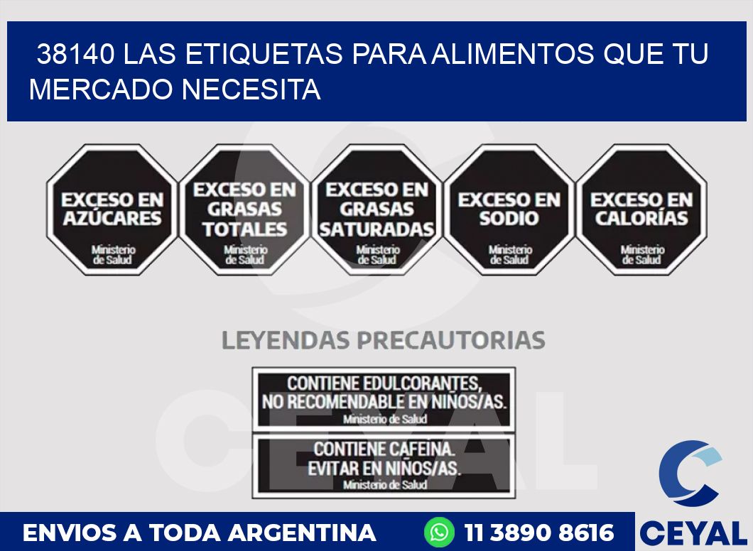 38140 LAS ETIQUETAS PARA ALIMENTOS QUE TU MERCADO NECESITA
