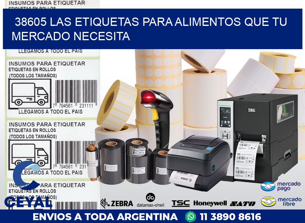 38605 LAS ETIQUETAS PARA ALIMENTOS QUE TU MERCADO NECESITA