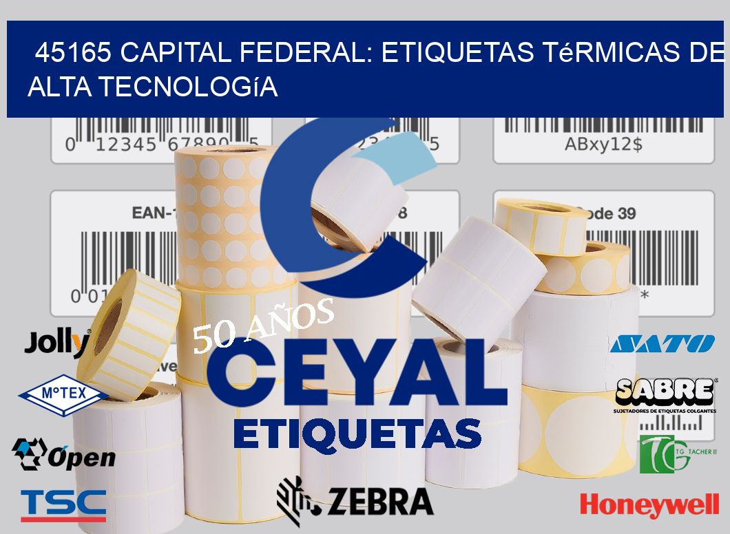 45165 Capital Federal: Etiquetas Térmicas de Alta Tecnología