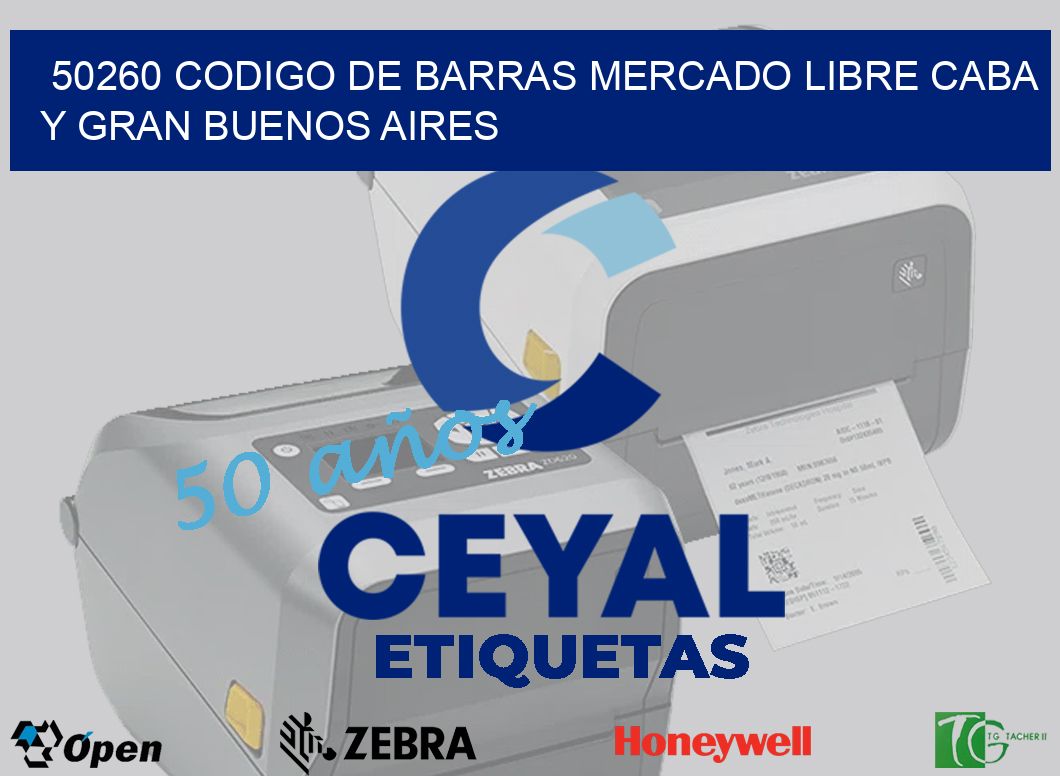 50260 CODIGO DE BARRAS MERCADO LIBRE CABA Y GRAN BUENOS AIRES