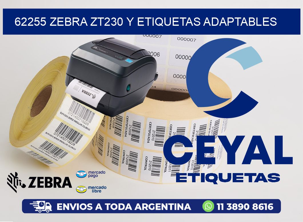 62255 Zebra ZT230 y Etiquetas Adaptables