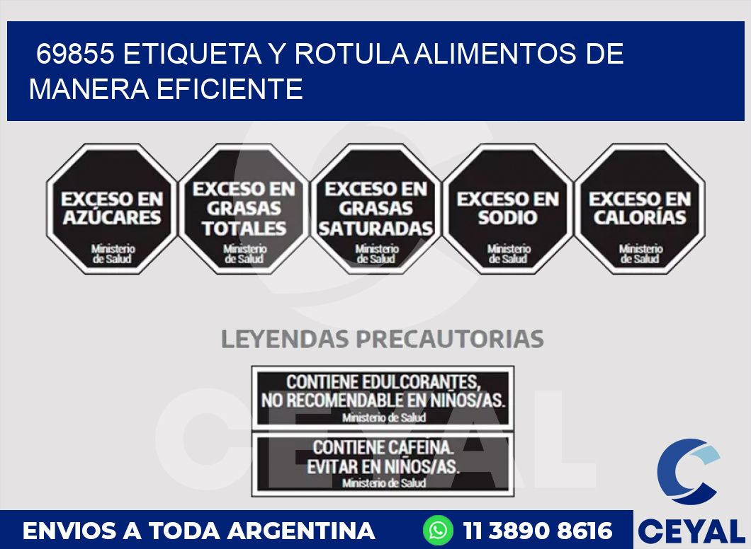 69855 ETIQUETA Y ROTULA ALIMENTOS DE MANERA EFICIENTE