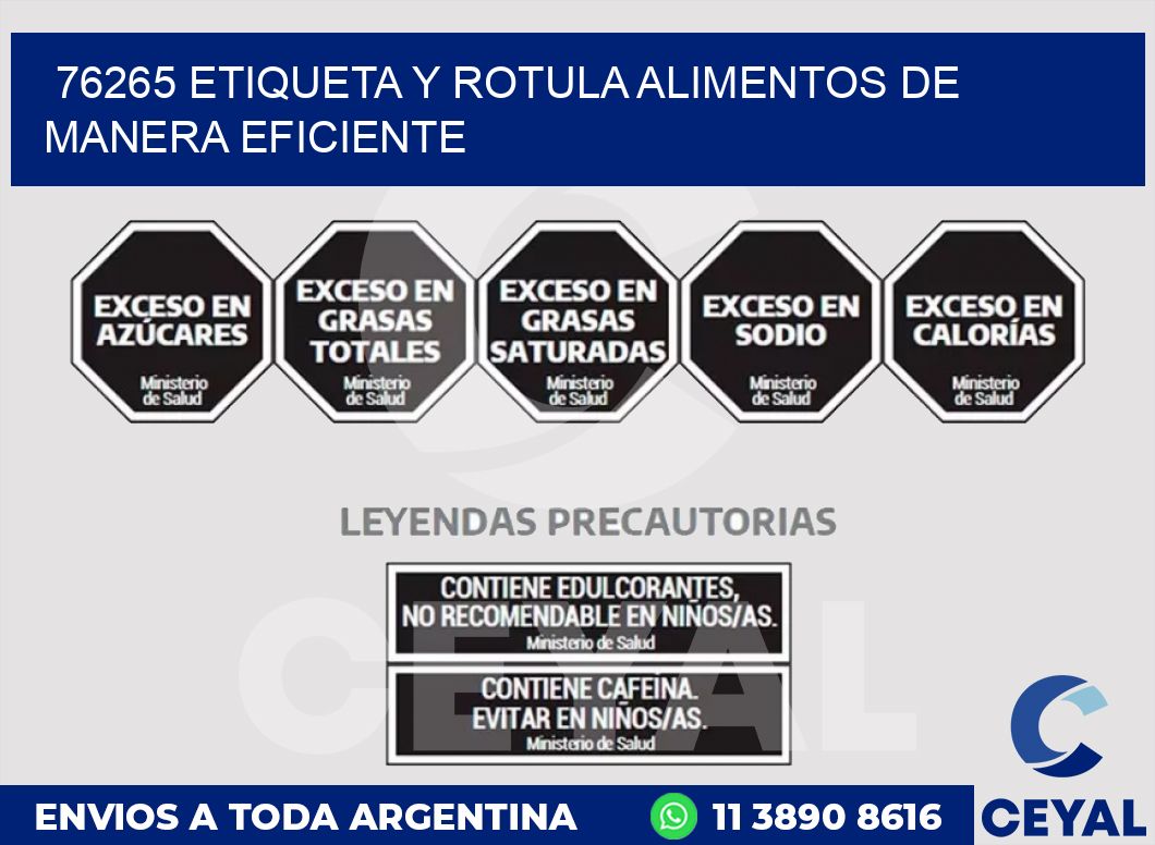 76265 ETIQUETA Y ROTULA ALIMENTOS DE MANERA EFICIENTE