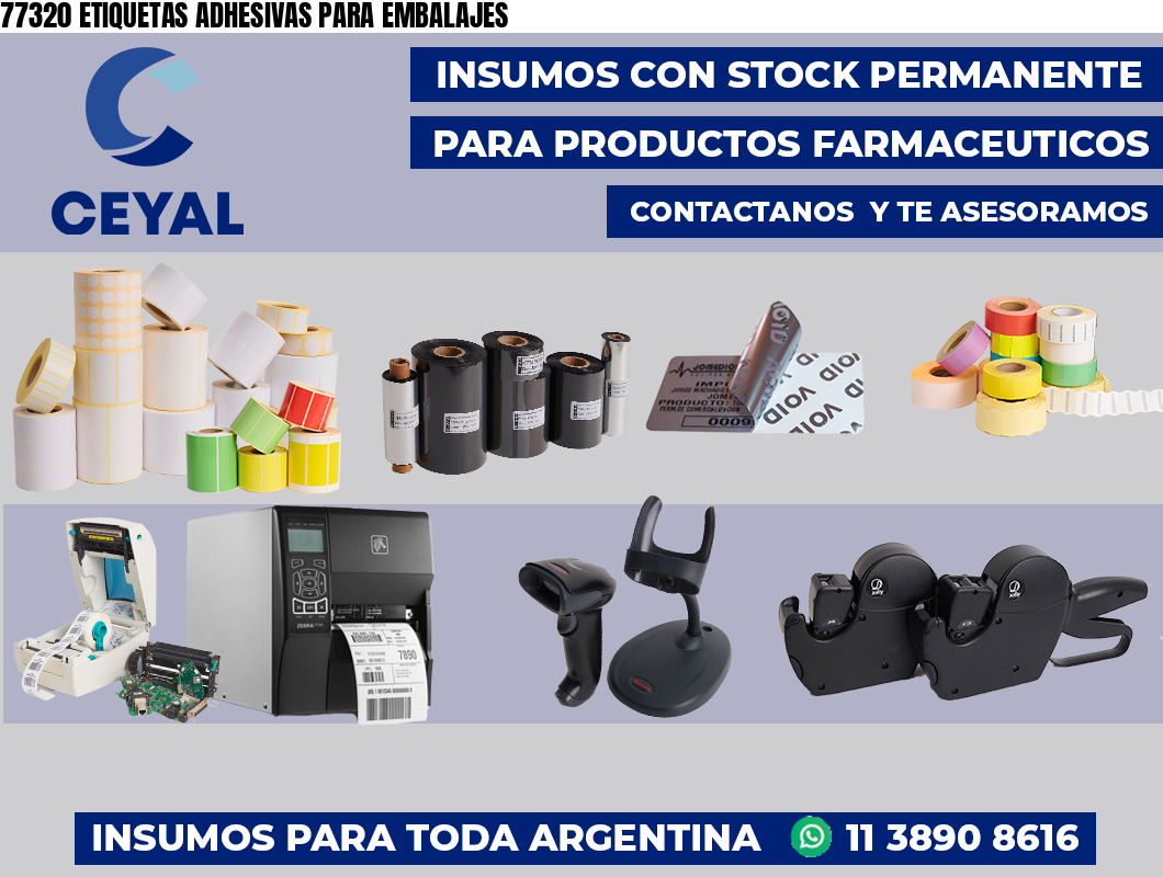 77320 ETIQUETAS ADHESIVAS PARA EMBALAJES