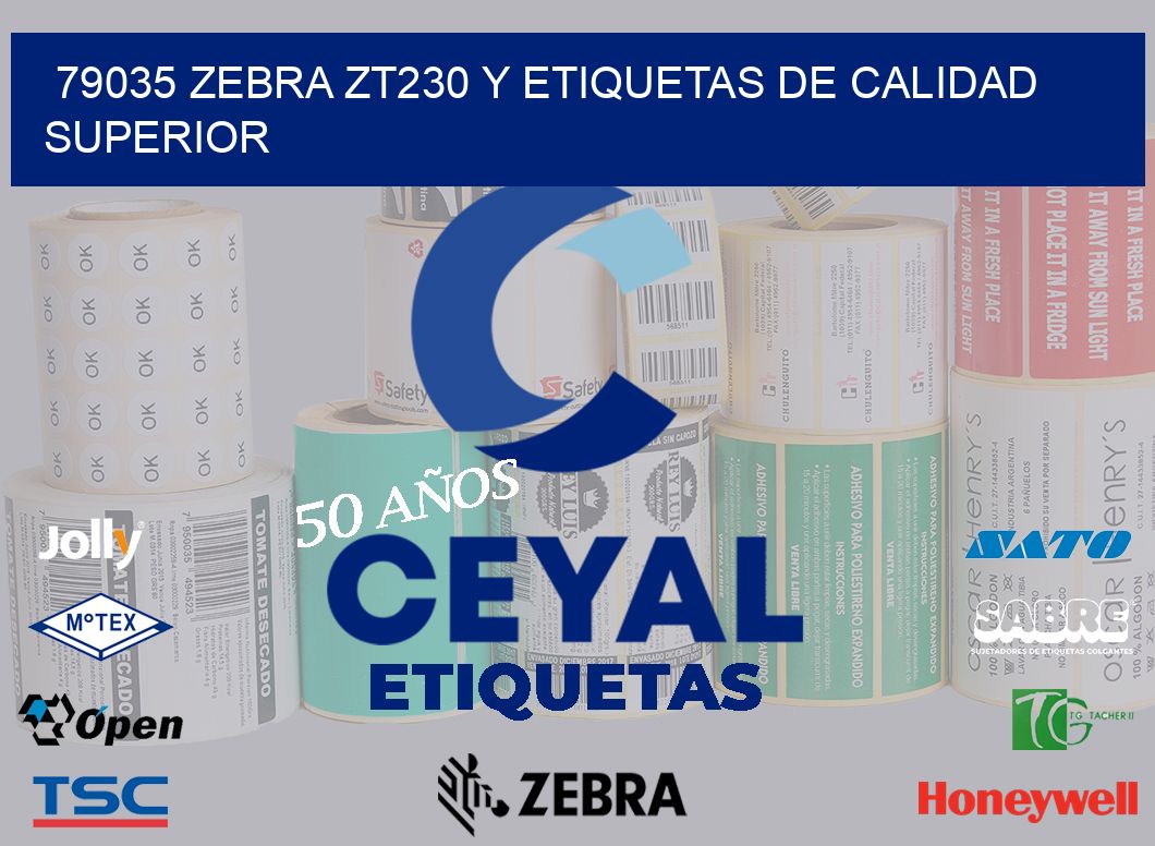 79035 Zebra ZT230 y Etiquetas de Calidad Superior