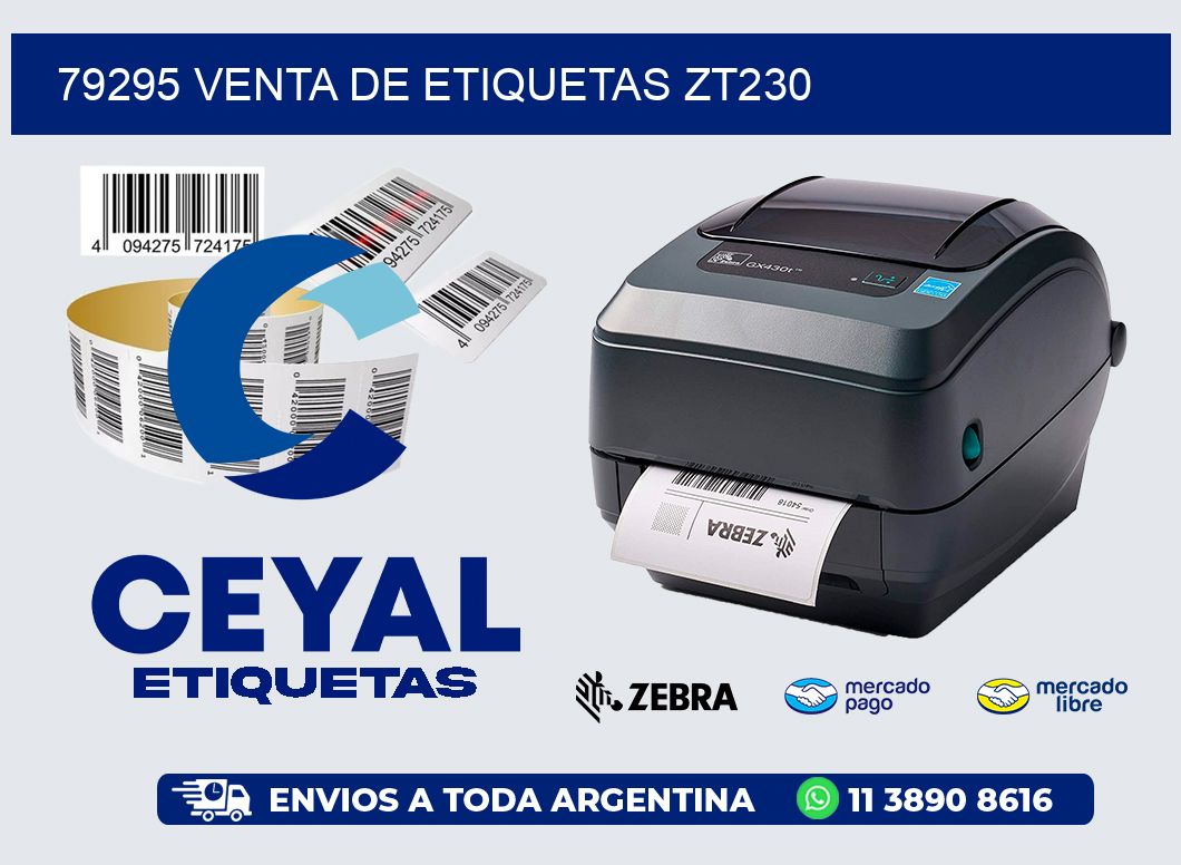 79295 VENTA DE ETIQUETAS ZT230