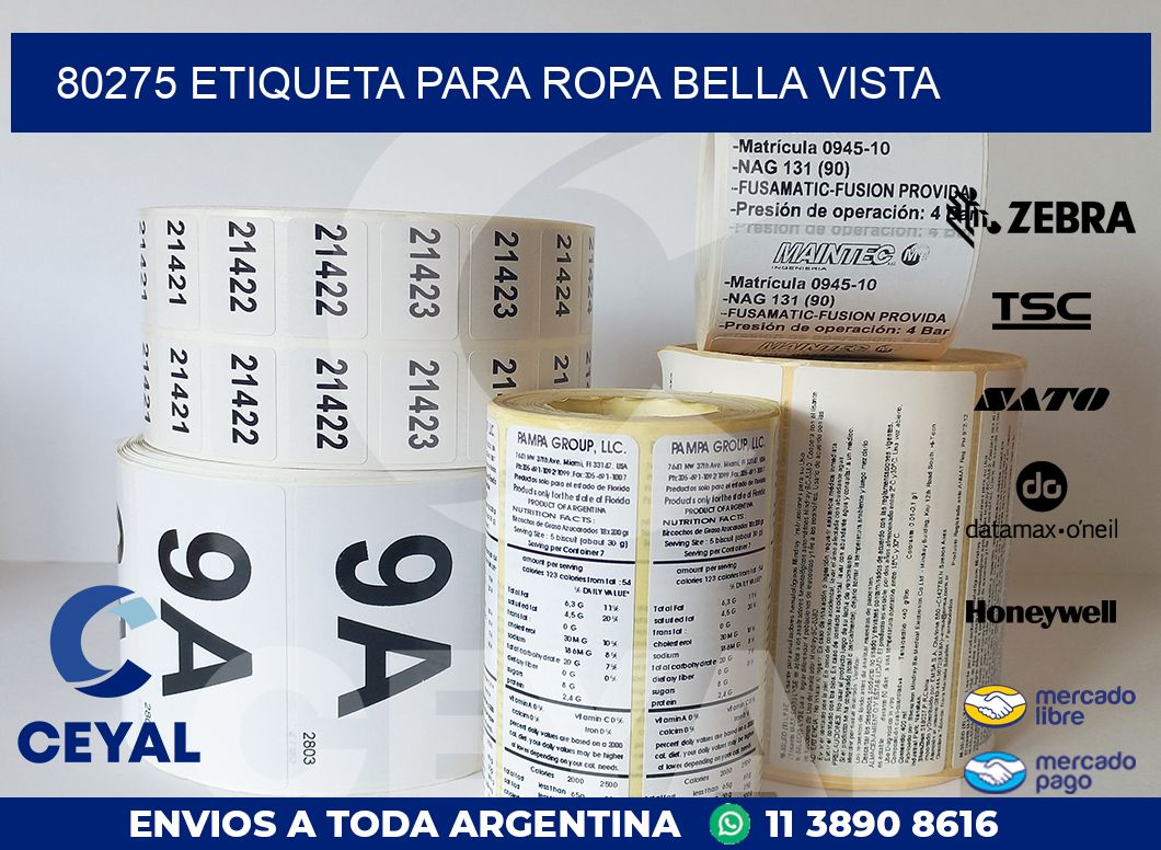 80275 ETIQUETA PARA ROPA BELLA VISTA
