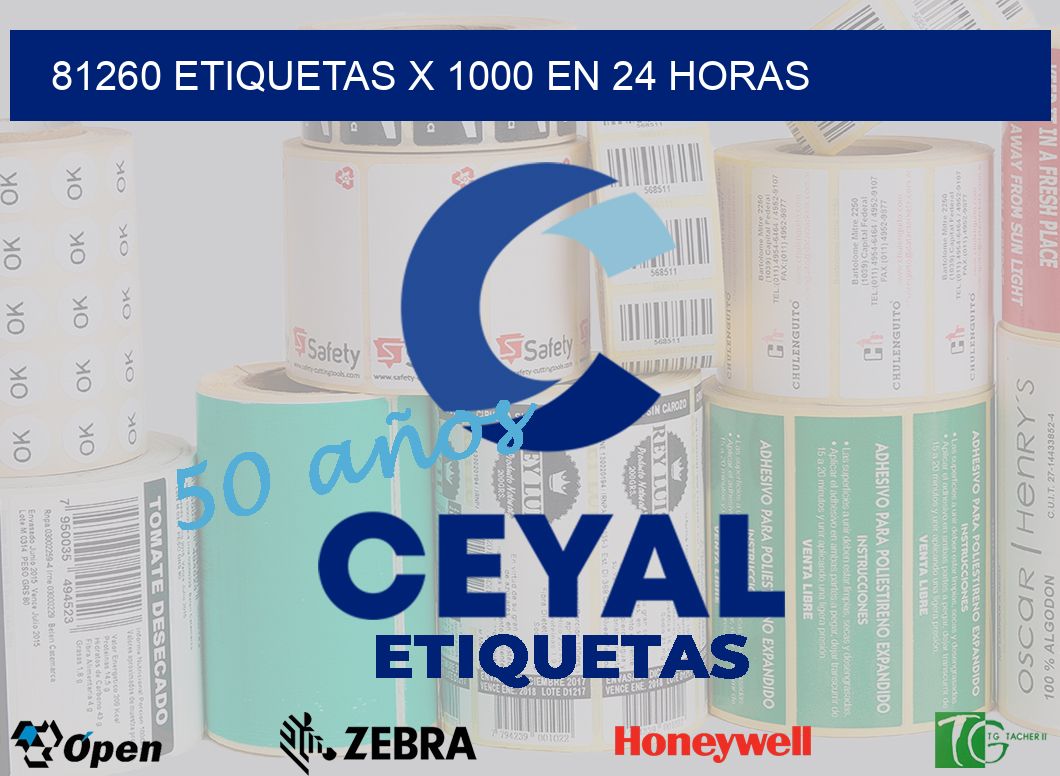 81260 ETIQUETAS X 1000 EN 24 HORAS