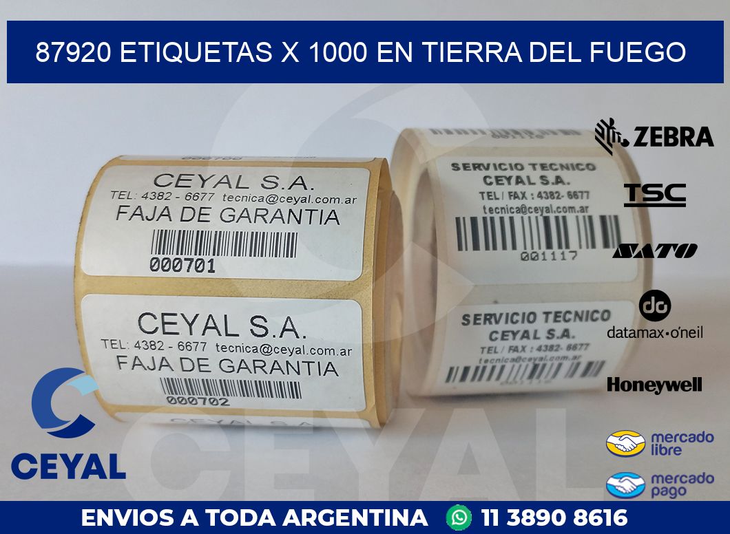 87920 ETIQUETAS X 1000 EN TIERRA DEL FUEGO