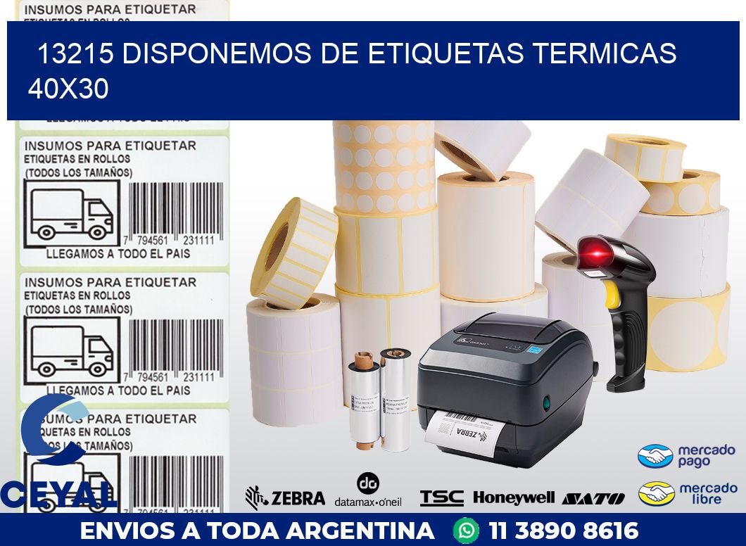 13215 DISPONEMOS DE ETIQUETAS TERMICAS 40X30