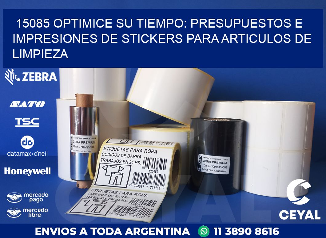 15085 OPTIMICE SU TIEMPO: PRESUPUESTOS E IMPRESIONES DE STICKERS PARA ARTICULOS DE LIMPIEZA