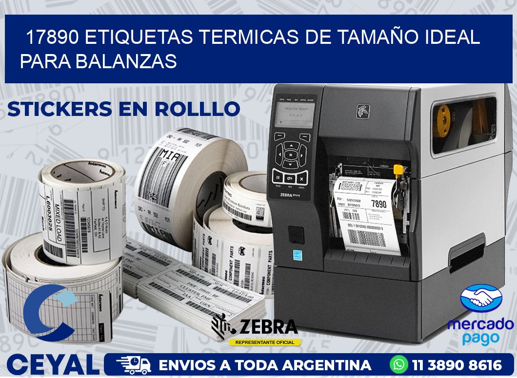 17890 ETIQUETAS TERMICAS DE TAMAÑO IDEAL PARA BALANZAS