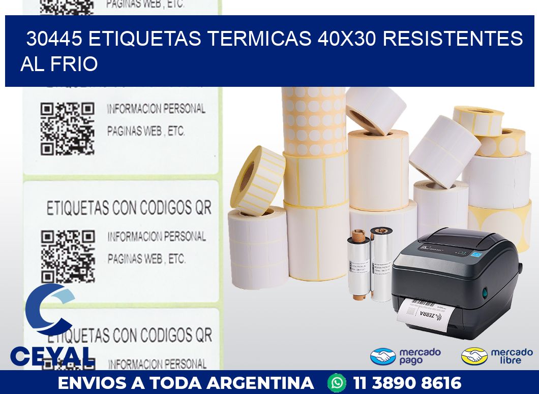 30445 ETIQUETAS TERMICAS 40X30 RESISTENTES AL FRIO