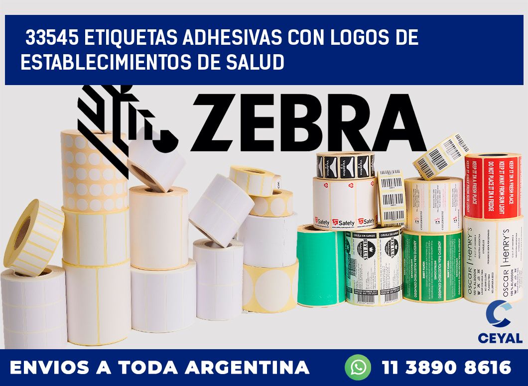 33545 ETIQUETAS ADHESIVAS CON LOGOS DE ESTABLECIMIENTOS DE SALUD