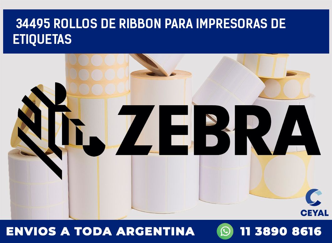 34495 ROLLOS DE RIBBON PARA IMPRESORAS DE ETIQUETAS