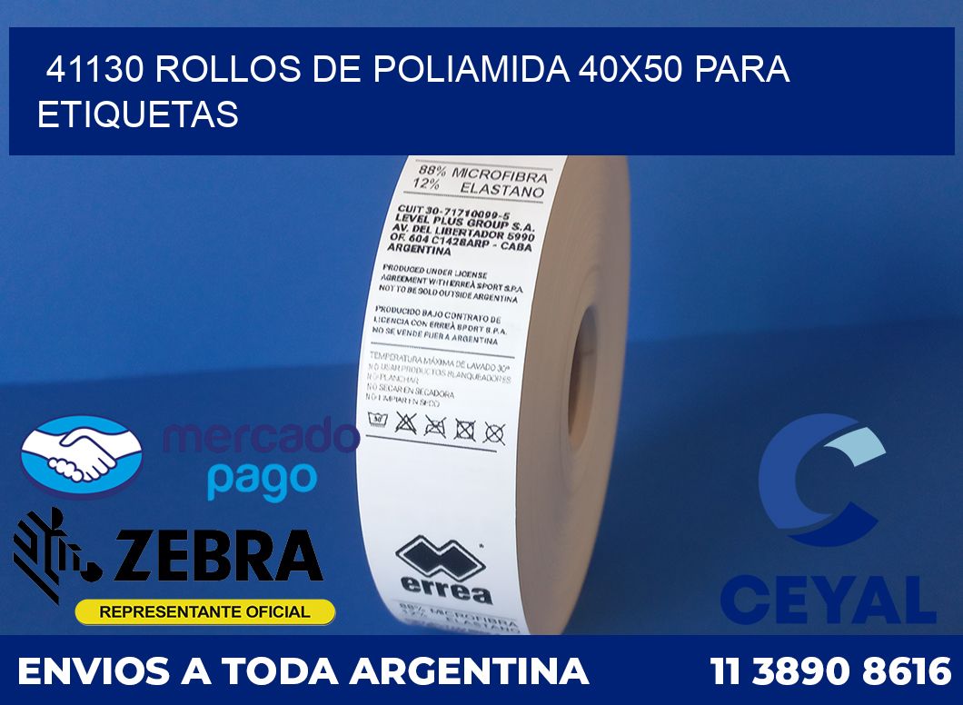 41130 ROLLOS DE POLIAMIDA 40X50 PARA ETIQUETAS