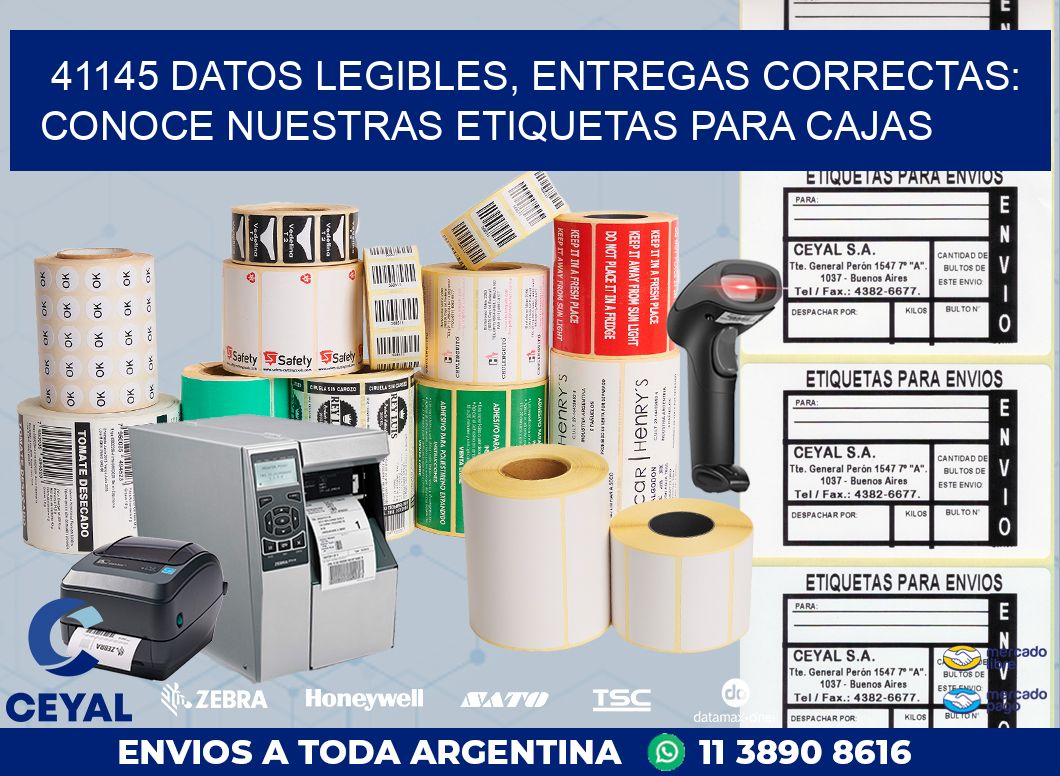 41145 DATOS LEGIBLES, ENTREGAS CORRECTAS: CONOCE NUESTRAS ETIQUETAS PARA CAJAS