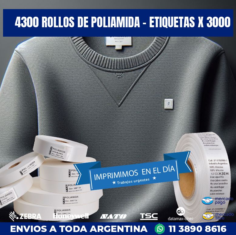 4300 ROLLOS DE POLIAMIDA – ETIQUETAS X 3000